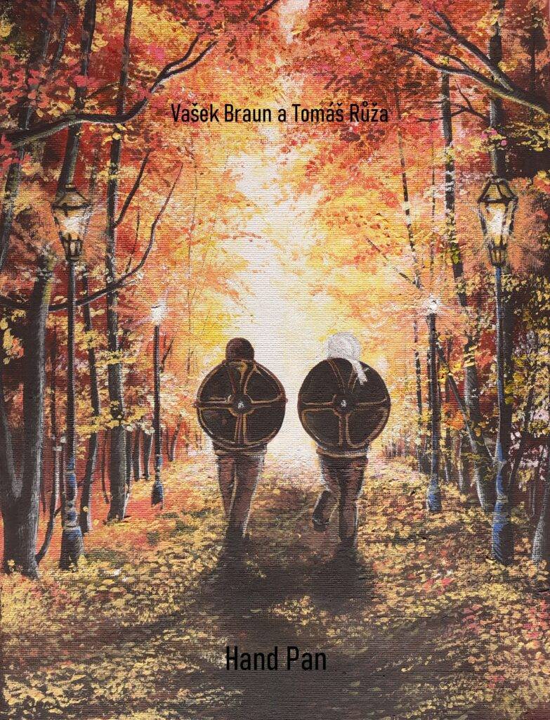 Vašek Braun a Tomáš Růža - 1. vydané album Hang Vato